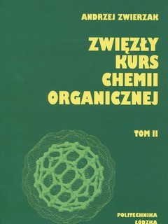 Zwięzły kurs chemii organicznej. Tom II