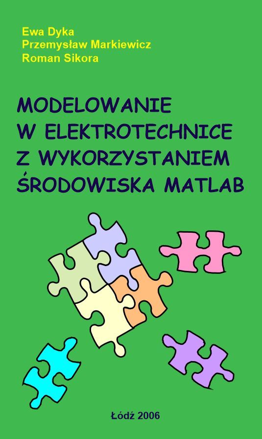 Modelowanie w elektrotechnice z wykorzystaniem środowiska MATLAB