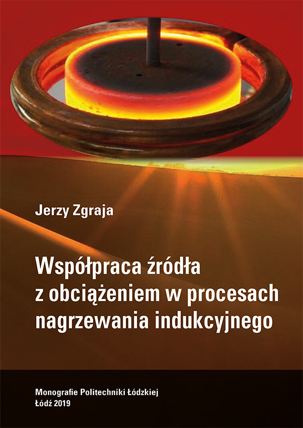 Współpraca źródła z obciążeniem w procesach nagrzewania indukcyjnego