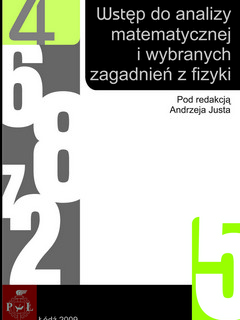 Wstęp do analizy matematycznej i wybranych zagadnień z fizyki