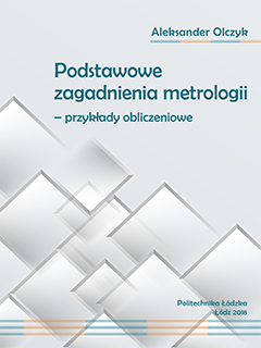 Podstawowe zagadnienia metrologii – przykłady obliczeniowe