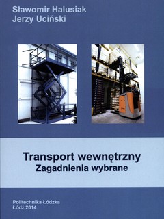 Transport wewnętrzny. Zagadnienia wybrane