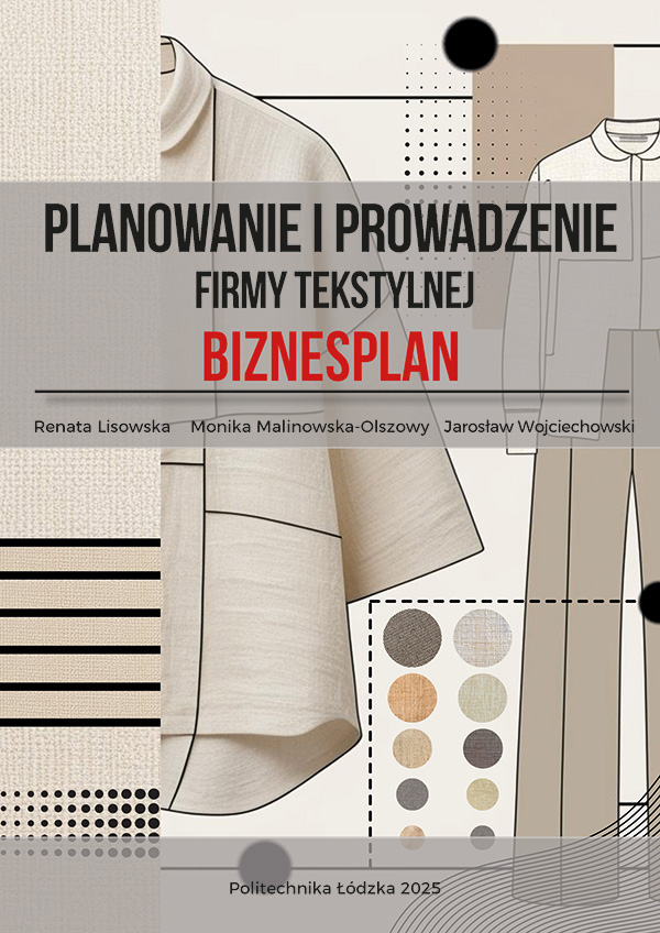 Planowanie i prowadzenie firmy tekstylnej. Biznesplan