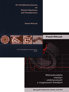 Zestaw: An Introductory Course on Electric Machines and Transformers & Wibroakustyka maszyn elektrycznych z magnesami trwałymi